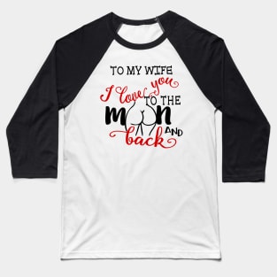 Couple  I Love You To The Moon and Back Funny Butt Personalized Baseball T-Shirt